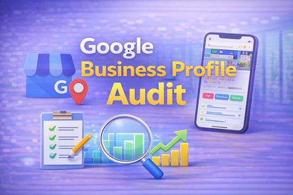 Google Business Profile Audit
